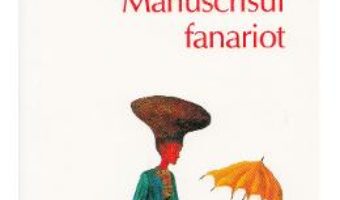 Manuscrisul fanariot – Doina Rusti PDF (download, pret, reducere)