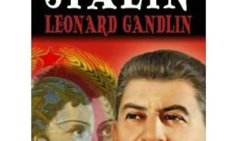 Cartea Confesiunile Verei Davadova, iubita lui Stalin – Leonard Gandlin (download, pret, reducere)