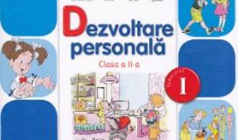 Pret Carte Dezvoltare personala cls 2 sem.1 + CD – Gabriela Barbulescu, Angelica Sima