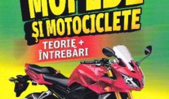 Cartea Mopede si motociclete. Ed. 2020 – Marius Stanculescu (download, pret, reducere)