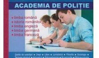 Cartea Evaluare prin teste-grila Academia de politie Admitere si Bac – Paul Didita, Adriana Didita (download, pret, reducere)