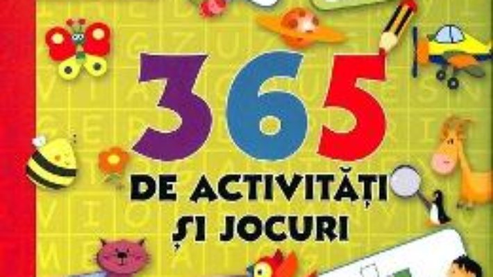 Cartea 365 de activitati si jocuri (download, pret, reducere)