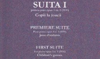 Cartea Suita I pentru Pian Opus 3 Nr.1 – Constantin Silvestri (download, pret, reducere)
