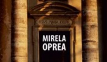 Cartea Dragoste eterna – Mirela Oprea (download, pret, reducere)