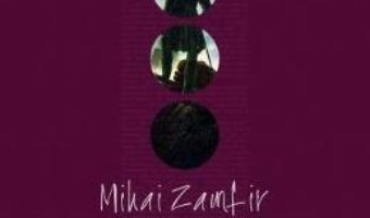 Cartea Din secolul romantic – Mihai Zamfir (download, pret, reducere)