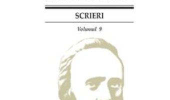 Cartea Scrieri Vol.9 – Bogdan Petriceicu Hasdeu (download, pret, reducere)