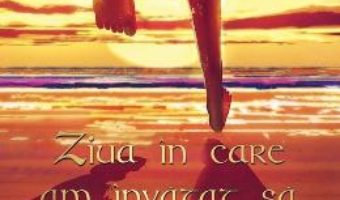 Cartea Ziua in care am invatat sa zbor Vol.2 – Alina Serban (download, pret, reducere)