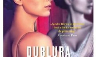 Cartea Dublura – Sandra Brown (download, pret, reducere)