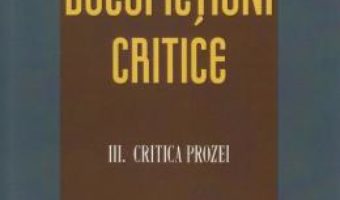 Cartea Docufictiuni critice vol.3: Critica prozei – Petre Isachi (download, pret, reducere)