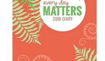 Cartea Every Day Matters Desk 2018 Diary – Dani Dipirro (download, pret, reducere)