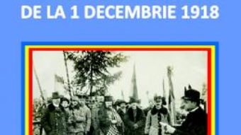 Cartea Aportul Bisericii la Marea Unire de la 1 Decembrie 1918 – Adrian Ignat (download, pret, reducere)