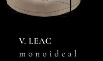 Cartea Monoideal – V. Leac (download, pret, reducere)