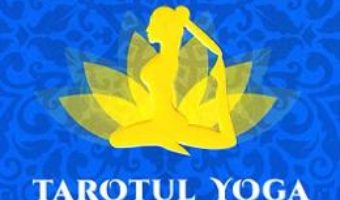 Cartea Tarotul Yoga (download, pret, reducere)