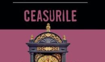 Cartea Ceasurile – Agatha Christie (download, pret, reducere)