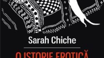 Cartea O istorie erotica a psihanalizei. De la dadaca lui Freud la amantii de astazi – Sarah Chiche (download, pret, reducere)