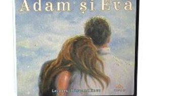 Cartea Audiobook. Adam si Eva – Liviu Rebreanu (download, pret, reducere)