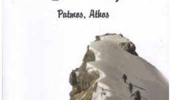 Cartea Paradiziaca expeditie: Patmos, Athos – Alexandru Mihail Nita (download, pret, reducere)