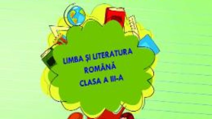 Cartea Ma pregatesc pentru concurs! Romana – Clasa 3 – Ed.2019 – Adina Grigore (download, pret, reducere)