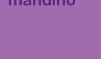 Cartea Alegerea – Og Mandino (download, pret, reducere)