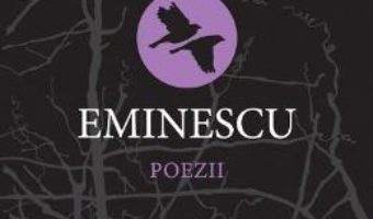Cartea Poezii – Eminescu (download, pret, reducere)
