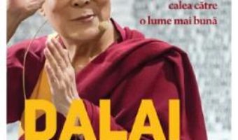 Cartea Lumi in armonie. Compasiunea, calea catre o luma mai buna – Dalai Lama (download, pret, reducere)