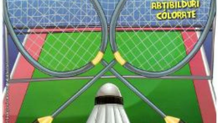 Cartea Badminton. Abtibilduri colorate (download, pret, reducere)