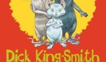 Cartea Soriceii familiei Robinson – Dick King-Smith (download, pret, reducere)