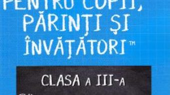 Cartea Matematica pentru copii, parinti si invatatori – Clasa 3. Caietul II – Valeria Georgeta Ionita (download, pret, reducere)