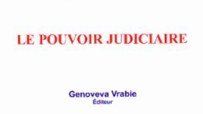 Cartea Le pouvoir judiciaire – Genoveva Vrabie (download, pret, reducere)