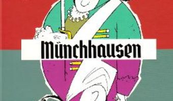 Cartea Munchhausen – Gottfried August Burger (download, pret, reducere)