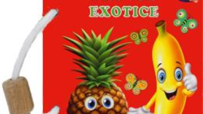 Cartea Fructe exotice – Silvia Ursache-Brega (download, pret, reducere)