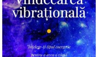 Cartea Vindecarea vibrationala Ed.2 – Jaya Jaya Myra (download, pret, reducere)
