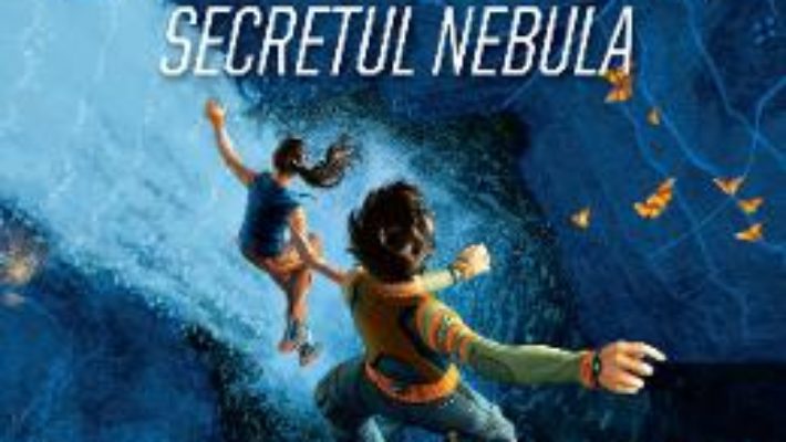 Cartea Academia exploratorilor. Secretul Nebula – Trudi Trueit (download, pret, reducere)