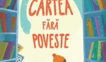 Cartea Cartea fara poveste – Carolina Rabei (download, pret, reducere)