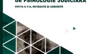 Cartea Tratat universitar de psihologie judiciara Ed.2 – Tudorel Badea Butoi (download, pret, reducere)