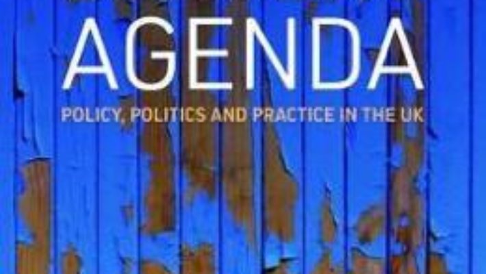 Cartea The Modern Slavery Agenda: Policy, Politics and Practice (download, pret, reducere)