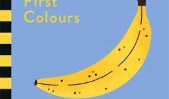 Cartea Hannah + Holly Touch and Talk: First Colours (download, pret, reducere)