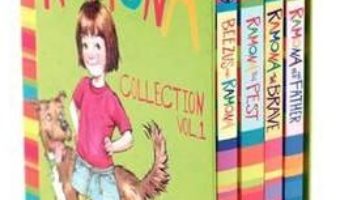 Cartea The Ramona Collection, Volume 1: Beezus and Ramona, Ramona and Her Father, Ramona the Brave, Ramona the Pest – Beverly Cleary (download, pret, reducere)