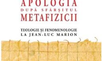 Download  Apologia dupa sfarsitul metafizicii – Nicolae Turcan PDF Online