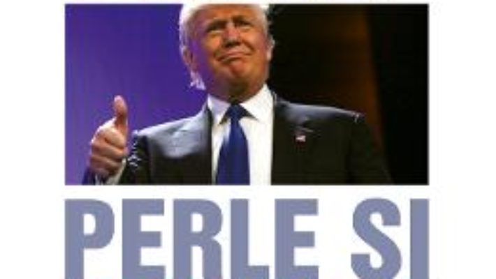 Download  Trump si trumpisme. Perle si tromboane PDF Online