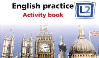 Cartea All Clear. English Practice L2. Activity book. Lectia de engleza – Clasa 6 – Fiona Mauchline (download, pret, reducere)