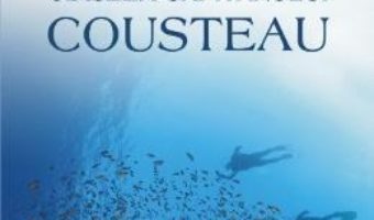 Download  Odiseea capitanului Cousteau – Alexandru Marinescu PDF Online