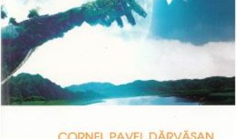 Download  Viata la superlativ – Cornel Pavel Darvasan PDF Online
