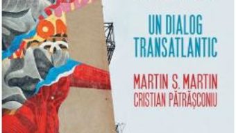 Download America la rascruce. Un dialog transatlantic – Martin S. Martin PDF Online