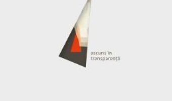 Download Ascuns in transparenta – Pavel Veres, Robert Serban PDF Online