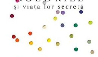 Download Culorile si viata lor secreta – Kassia St Clair PDF Online
