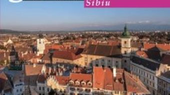 Pret Carte Calator prin tara mea. Sibiu – Mariana Pascaru, Florin Andreescu PDF Online