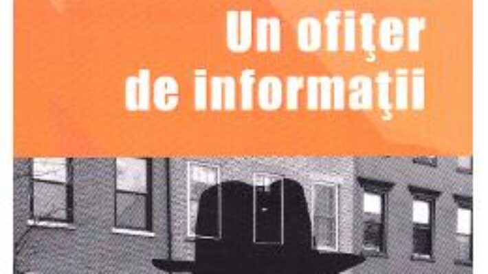 Pret Carte Un ofiter de informatii – Hairabetian Sevag PDF Online