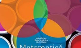 Cartea Matematica – Clasa 5 Semestrul 1 – Marius Perianu, Stefan Smarandoiu, Catalin Stanica (download, pret, reducere)
