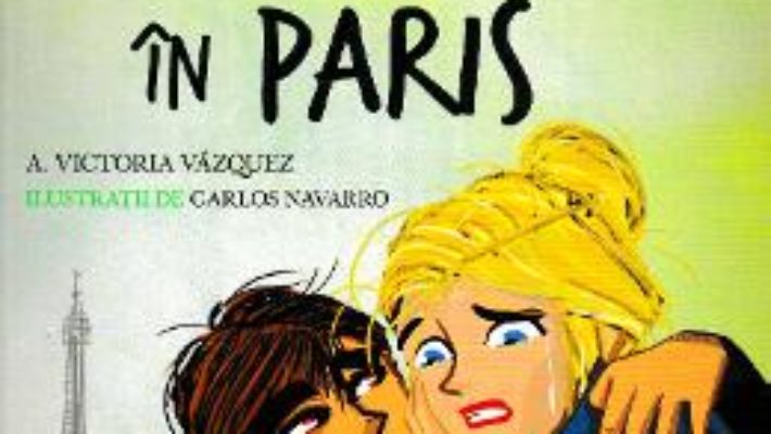 Cartea Scoala de dans. Rataciti in Paris – Victoria Vazquez, Carlos Navarro (download, pret, reducere)